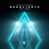 Pochette Alok & Alan Walker & KIDDO - Headlights (Sped Up Version) Alok & Alan Walker & KIDDO - Headlights (Sped Up Version)