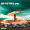 Pochette Solar Vision & Airwalk3r - Set Fire To The Rain Solar Vision & Airwalk3r - Set Fire To The Rain