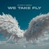 Pochette GELACHELLA & ENIGMAN - We Take Fly GELACHELLA & ENIGMAN - We Take Fly