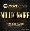 Movetown Feat. Big Daddi & The Gourmet Boys - Millionaire (Alva Edison Radio Edit)