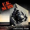 Pochette UK Subs - Comfortably Numb UK Subs - Comfortably Numb