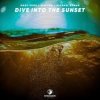 Pochette Marc Korn, Semitoo, Michael Roman - Dive Into The Sunset Marc Korn, Semitoo, Michael Roman - Dive Into The Sunset