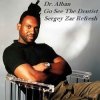Pochette Dr. Alban - Go See The Dentist (Sergey Zar Refresh) Dr. Alban - Go See The Dentist (Sergey Zar Refresh)