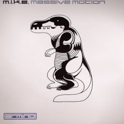 Pochette M.I.K.E - Massive Motion