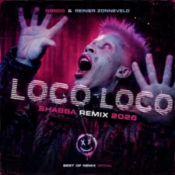 Pochette GORDO & Reinier Zonneveld - Loco Loco (Shabba Remix 2026)