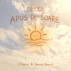 Pochette Rares - Apus de soare (Mentol & Sebuh Remix)