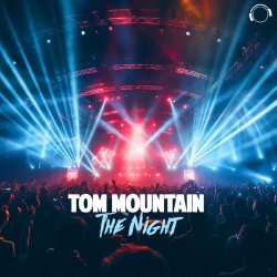 Pochette Tom Mountain - The Night (Extended Mix)