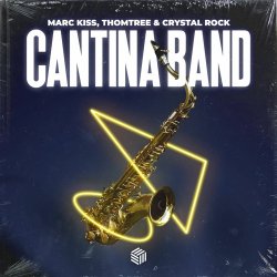 Pochette Marc Kiss, ThomTree, Crystal Rock - Cantina Band
