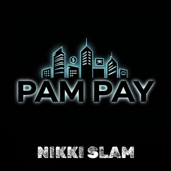 Pochette NIKKI SLAM - PAM PAY