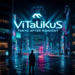 Pochette ViTaLiKuS - Tokyo After Midnight