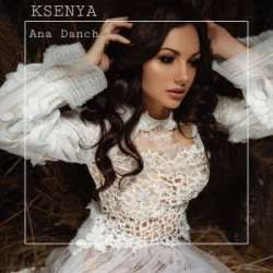 Pochette Ana Danch - KSENYA