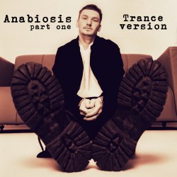 Pochette Anabiosis. Part one (trance version)