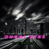 Pochette Alex Novatsky - Dubai Vibe (Extended Mix) Alex Novatsky - Dubai Vibe (Extended Mix)