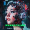 Pochette Alex Novatsky - Perfection (Extended Mix) Alex Novatsky - Perfection (Extended Mix)