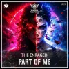 Pochette The Enraged - Part Of Me (Radio Edit) The Enraged - Part Of Me (Radio Edit)