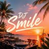 Pochette DJ Smile - Afro House - Live Mix DJ Smile - Afro House - Live Mix