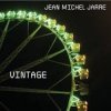 Pochette Jean Michel Jarre - Vintage (Club Radio Edit) Jean Michel Jarre - Vintage (Club Radio Edit)