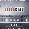 Pochette Alok, Bhaskar & Jetlag Music feat. Andre Sarate - Bella Ciao Alok, Bhaskar & Jetlag Music feat. Andre Sarate - Bella Ciao