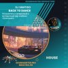 DJ VANTIGO - Back To Dance