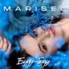 Pochette MARISEL - Буду буду MARISEL - Буду буду