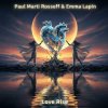 Pochette Paul Marti Rossoff & Emma Lapin - Love Rise Paul Marti Rossoff & Emma Lapin - Love Rise