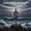 Pochette Paul Marti Rossoff - I don't why Paul Marti Rossoff - I don't why