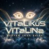 Pochette ViTaLiKuS - Deeper Than Skies ViTaLiKuS - Deeper Than Skies