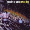 Vincent de Moor - Orion City (MoonMan's Drift Mix)