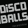Discoballs - How do you feel