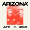 Pochette Robin Schulz & Marten Hørger - Arizona Robin Schulz & Marten Hørger - Arizona
