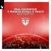 Pochette Paul Oakenfold & Markus Schulz & Grace - Not Over Yet Paul Oakenfold & Markus Schulz & Grace - Not Over Yet