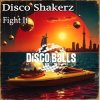Pochette Disco Shakerz - Fight It Disco Shakerz - Fight It
