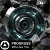 Pochette PROGRUSS - Who Are You (Original Mix) PROGRUSS - Who Are You (Original Mix)