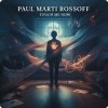 Pochette Paul Marti Rossoff - Touch Me Now Paul Marti Rossoff - Touch Me Now