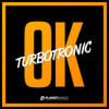 Pochette Turbotronic - OK Turbotronic - OK