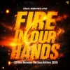 Pochette LUNAX & Robin White & Flaek - Fire In Our Hands LUNAX & Robin White & Flaek - Fire In Our Hands