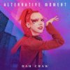 Pochette Dan Craw - Alternative moment (Megamix) Dan Craw - Alternative moment (Megamix)