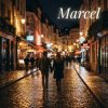 Pochette Marcel - I see your face Marcel - I see your face