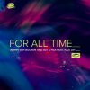 Pochette Armin van Buuren & Aly & Fila feat. Kazi Jay - For All Time (Mixed) Armin van Buuren & Aly & Fila feat. Kazi Jay - For All Time (Mixed)