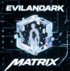 Pochette EvilanDark - Matrix EvilanDark - Matrix