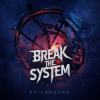Pochette EvilanDark - Break The System EvilanDark - Break The System