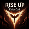 EvilanDark - Rise Up