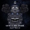 Pochette hate, Max Shade - Banging in the Club (Hardbless Remix) hate, Max Shade - Banging in the Club (Hardbless Remix)