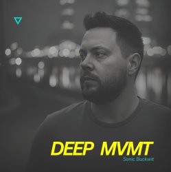 Sonic Buckwit - DEEP MVMT