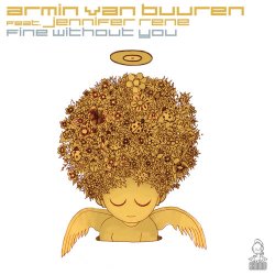 Pochette Armin van Buuren feat. Jennifer Rene - Fine Without You (Radio Edit)