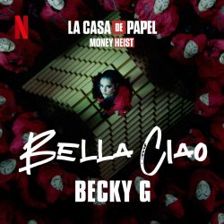 Pochette Becky G - Bella Ciao