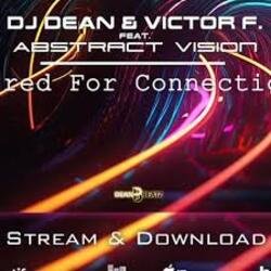 Pochette DJ Dean & Victor F. feat. Abstract Vision - Wired For Connection (Instrumental Mix)