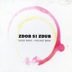 Pochette Zdob şi Zdub - На речке, на речке