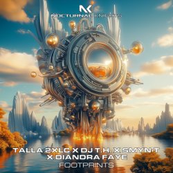 Pochette Talla 2XLC x DJ T.H. x Smyn-T x Diandra Faye - Footprints (Extended Mix)