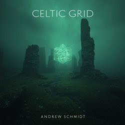 Pochette Andrew Schmidt - Celtic Grid (Part V The Myst) [Tribal Tech Mix]